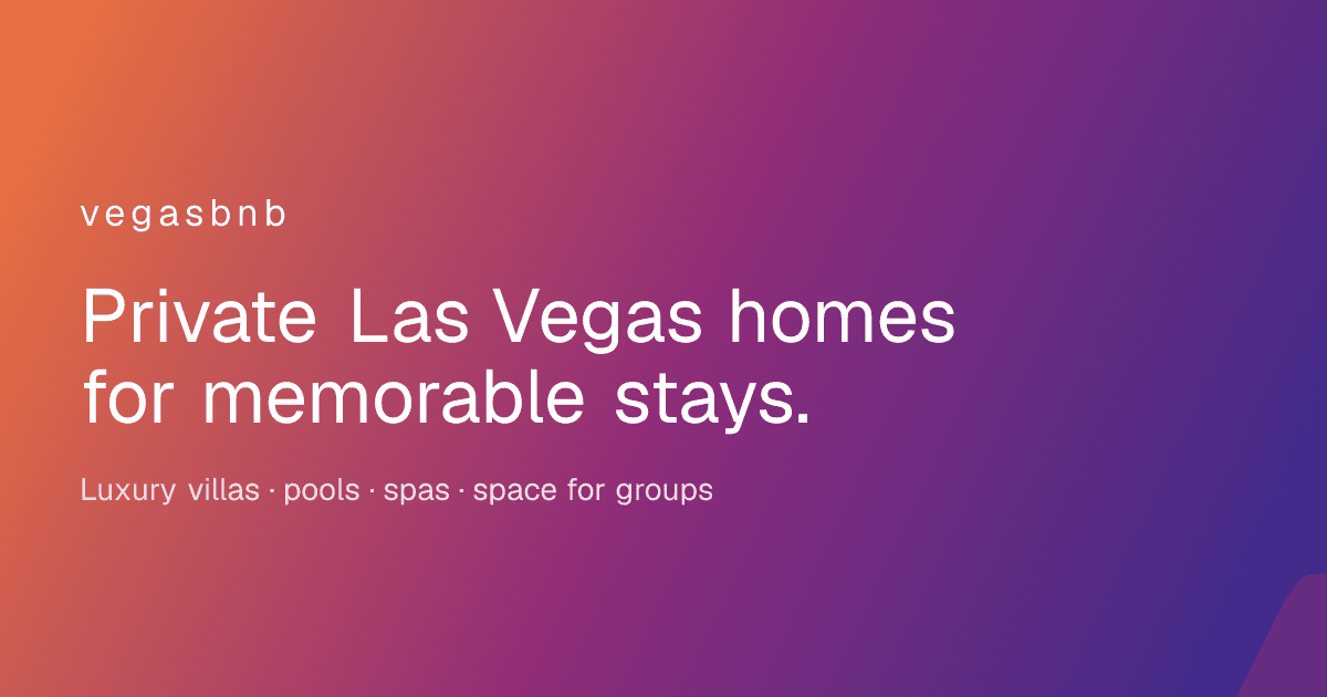 vegasbnb Las Vegas vacation rentals